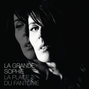 Pochette de l'album La Place du Fantôme de La Grande Sophie