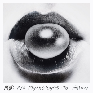 Pochette de l'album no mythologies to follow de mø