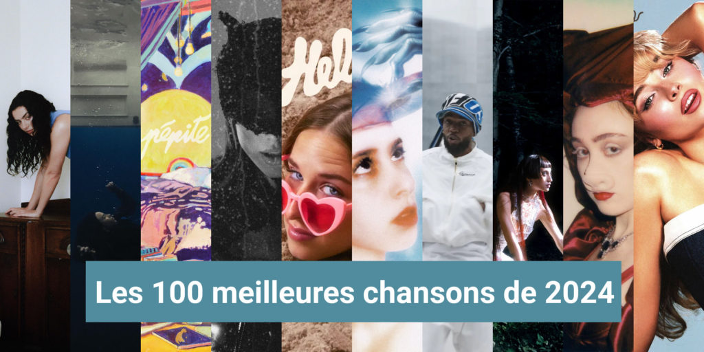 Les 100 meilleures chansons de 2024 selon Le Son de Gaston